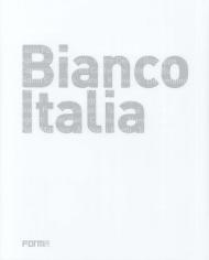 Bianco Italia. Ediz. multilingue