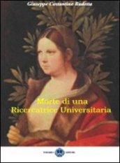 Morte di una ricercatrice universitaria