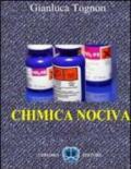 Chimica nociva. Conoscere meglio il delicato argomento delle sostanze chimiche