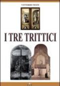 I tre trittici