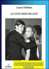 La vita non ha età I° parte (Titoli d'autore)