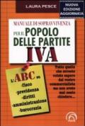 Manuale di sopravvivenza per il popolo delle partite Iva