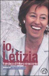 Io, Letizia. Il sindaco di Milano si racconta