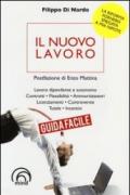 Il nuovo lavoro. Guida facile. La riforma Fornero spiegata a mia nipote