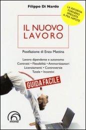 Il nuovo lavoro. Guida facile. La riforma Fornero spiegata a mia nipote