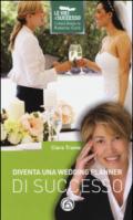 Diventa una wedding planner di successo