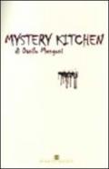 Mystery kitchen