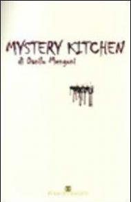 Mystery kitchen