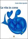 La vita in corsa