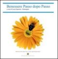 Benessere passo dopo passo. Naturopatia. Con CD Audio