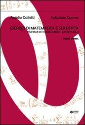 Esercizi di matematica e statistica. Richiami di teoria, quesiti e temi svolti. 1.