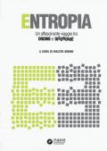 Entropia. Un affascinante viaggio tra ordine e disordine