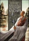 Racconti di viaggio del monaco Kyoshi