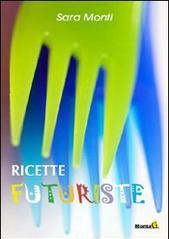 Ricette futuriste