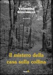 Il mistero della casa sulla collina