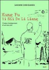 Kung fu Yi Shi De Li Liang