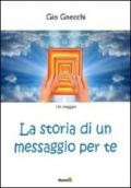 Storia di un messaggio per te (La)