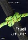 Fragili armonie