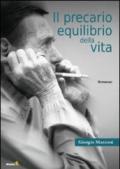 Il precario equilibrio della vita