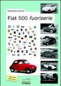 Fiat 500 fuoriserie