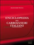Enciclopedia dei carrozzieri italiani. Ediz. illustrata