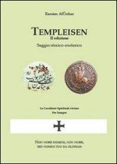 Templeisen. Saggio storico-esoterico