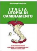 Italia utopia di cambiamento