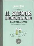 Il signor coccodrillo ha molta fame