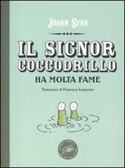 Il signor coccodrillo ha molta fame