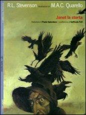 Janet la storta. Con poster