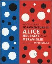 Le avventure di Alice nel paese delle meraviglie. Ediz. illustrata