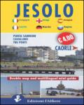 Jesolo-Caorle. Double map. Mini guide. Ediz. italiana e inglese