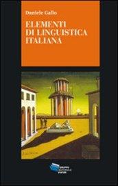 Elementi di linguistica italiana. I nuclei generativi del linguaggio