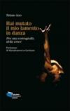 Hai mutato il mio lamento in danza. Per una coreografia della croce