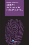 Elementi di criminologia e criminalistica