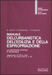 Manuale dell'urbanistica, dell'edilizia e della espropriazione