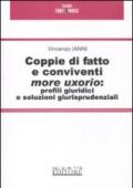 Coppie di fatto e conviventi more uxorio: profili giuridici e soluzioni giurisprudenziali