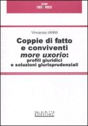 Coppie di fatto e conviventi more uxorio: profili giuridici e soluzioni giurisprudenziali