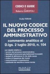 Il nuovo codice del processo amministrativo