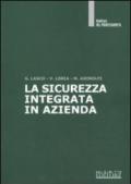 La sicurezza integrata in azienda