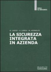 La sicurezza integrata in azienda