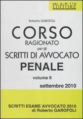 Corso ragionato per gli scritti di avvocato penale: 2