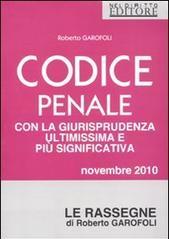 Codice penale. Ultimissima rassegna giurisprudenziale. Novembre 2016