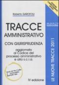 Tracce amministrativo. Con giurisprudenza