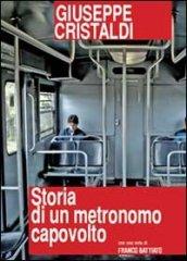 Storia di un metronomo capovolto