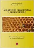 Complessità organizzativa e risorse umane. Prospettive interpretative e strumenti operativi