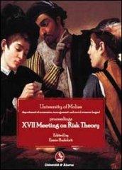 Seventeenth Meeting on risk theory