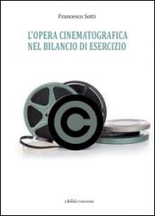 L'opera cinematografica nel bilancio di esercizio