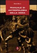 Manuale di antropologia della moda