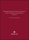 «Mussolini ha deciso di internarmi col piccino». Lettere di Ida Dalser a Luigi Albertini 1916-1925